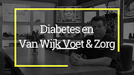 Diabetes en van Wijk Voet & Zorg