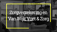 Zorgverzekering en van Wijk Voet & Zorg